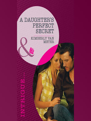 cover image of A Daughter's Perfect Secret